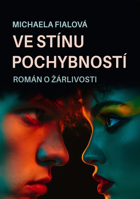 Ve stínu pochybností -  Michaela Fialová
