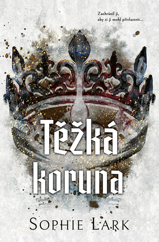 Těžká koruna -  Sophie Lark