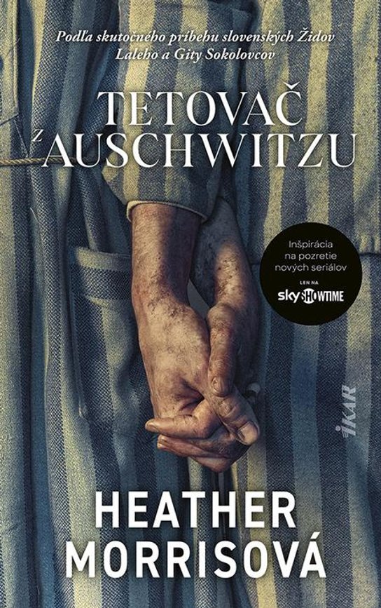 Tetovač z Auschwitzu -  Heather Morrisová