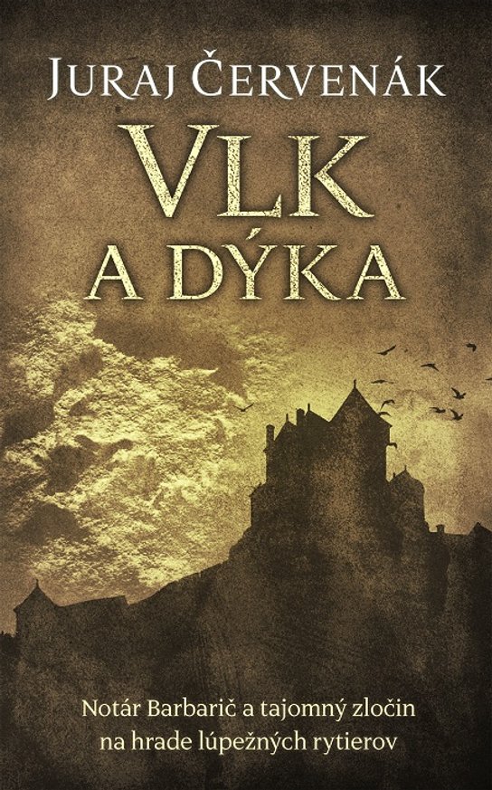Vlk a dýka -  Juraj Červenák