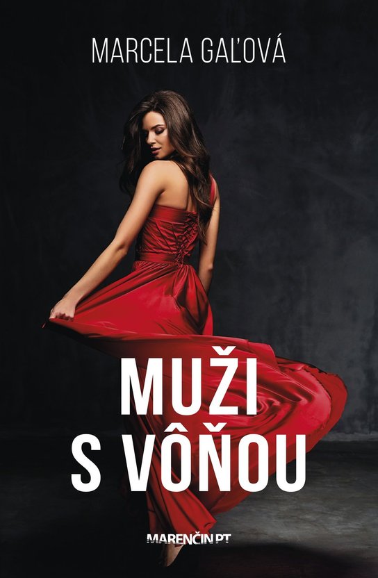 Muži s vôňou -  Marcela Gaľová