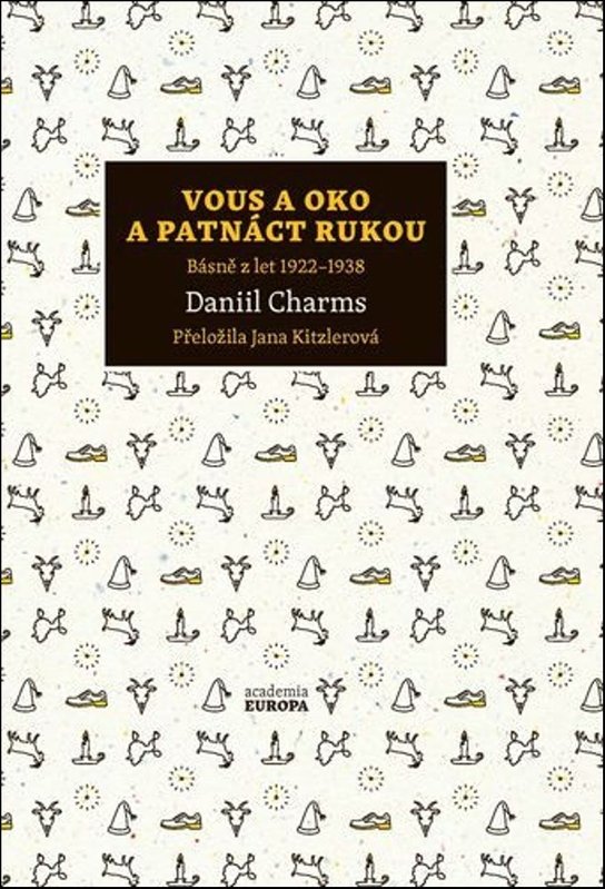 Vous a oko a patnáct rukou - Daniil Charms