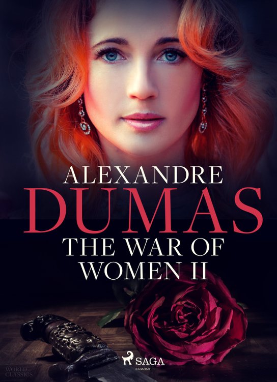 The War of Women II -  Alexander ml. Dumas