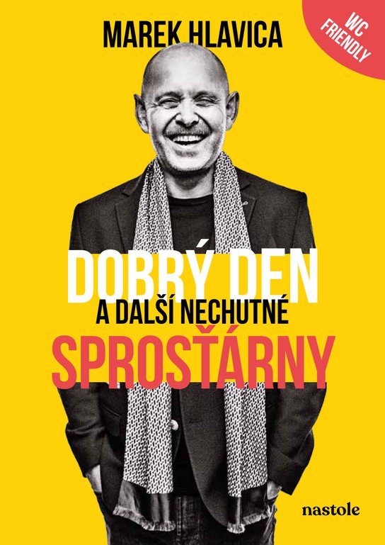 Dobrý den a další nechutné sprosťárny -  Marek Hlavica