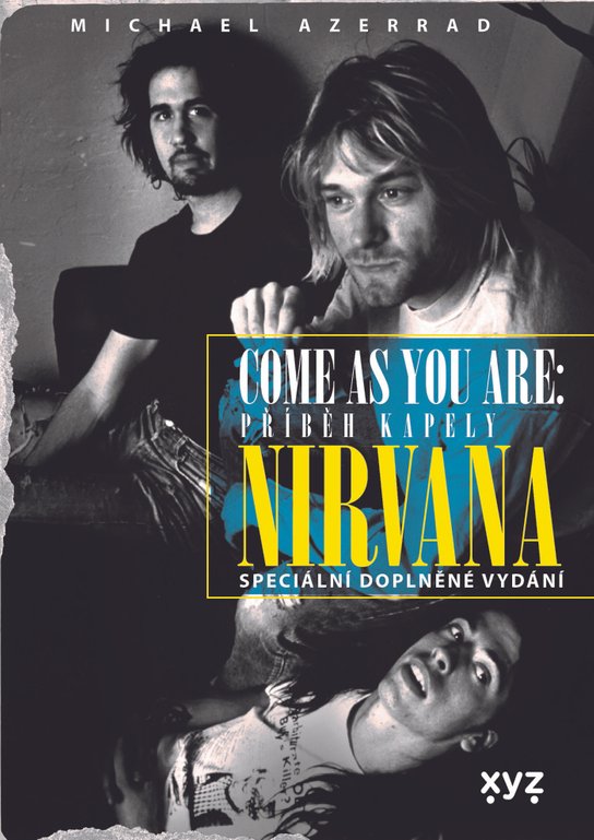 Nirvana. Come as you are -  Michael Azerrad