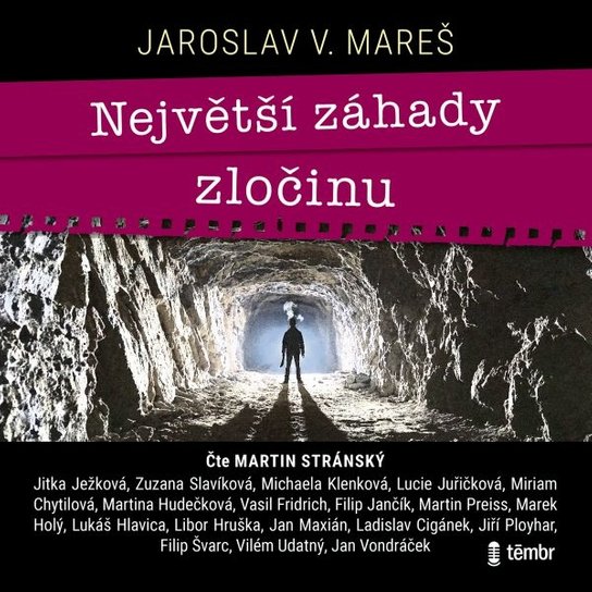 Největší záhady zločinu -  Jaroslav Mareš