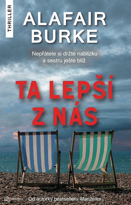 Ta lepší z nás -  Alafair Burke