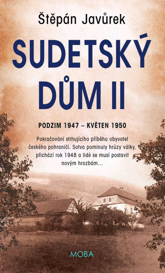 Sudetský dům II. - Štěpán Javůrek