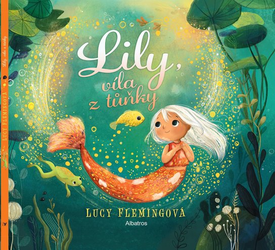 Lily, víla z tůňky -  Lucy Flemingová