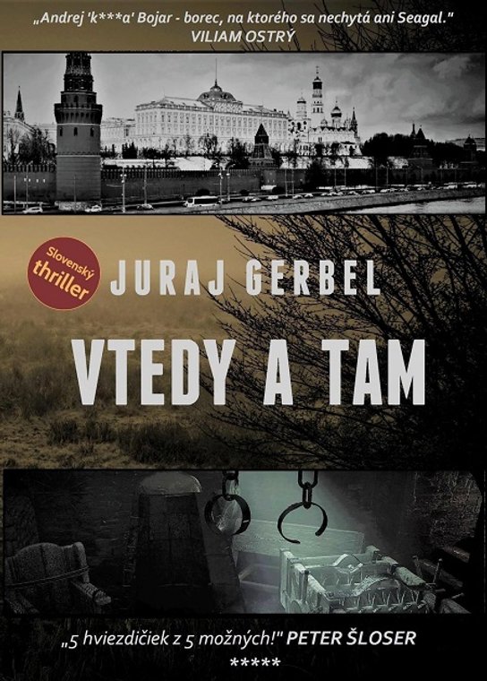 Vtedy a tam -  Juraj Gerbel