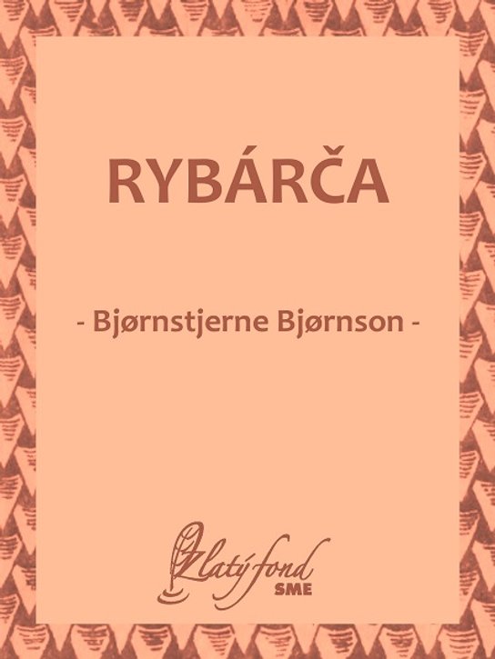 Rybárča -  Bjornstjerne Bjornson