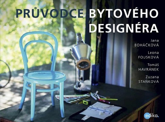 Průvodce bytového designéra -  Tomáš Havránek