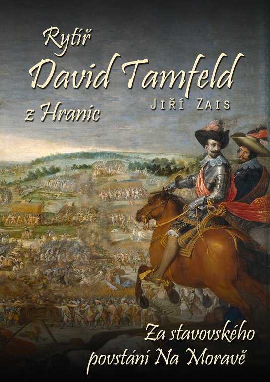 Rytíř David Tamfeld z Hranic - Jiří Zais