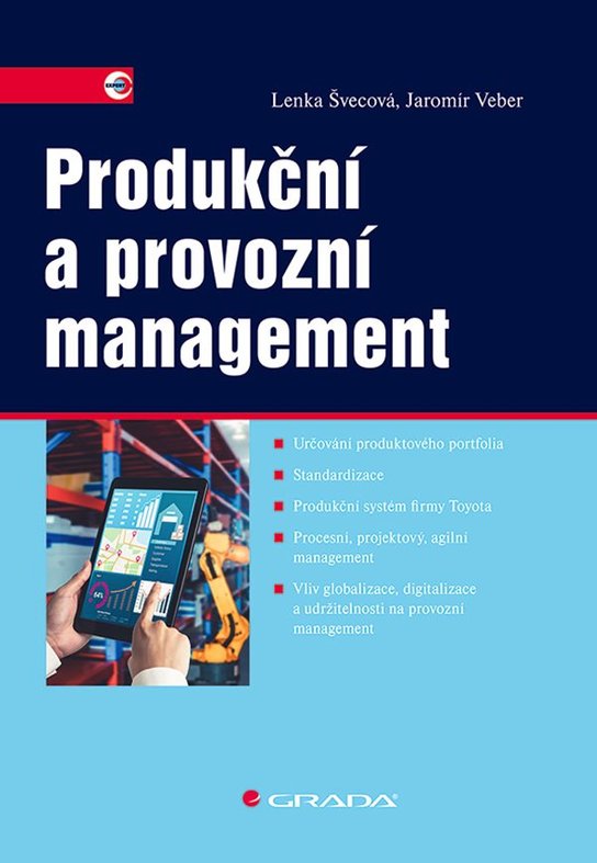 Produkční a provozní management -  Jaromír Veber