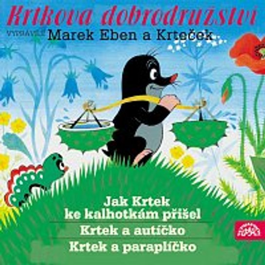 Krtkova dobrodružství -  Zdeněk Miler