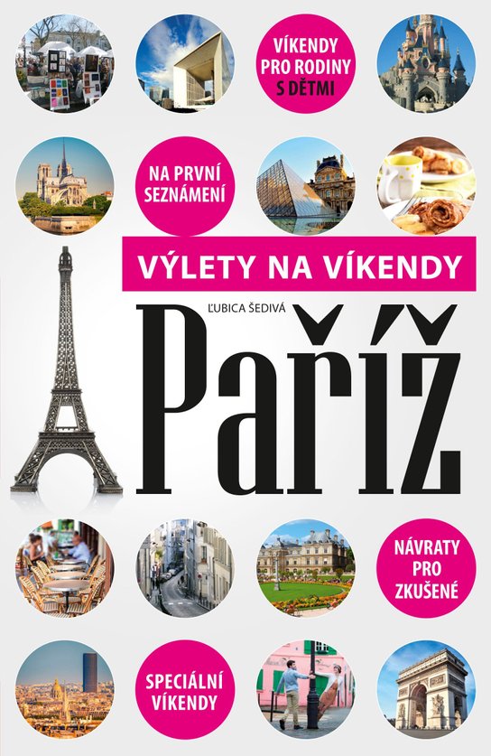 Paříž -  Ľubica Šedivá