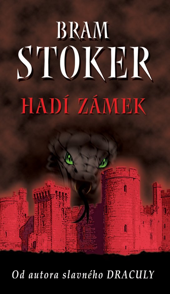 Hadí zámek - Bram Stoker