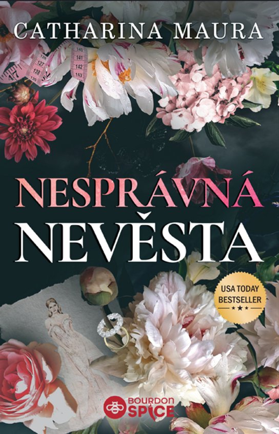 Nesprávná nevěsta -  Maura Catharina