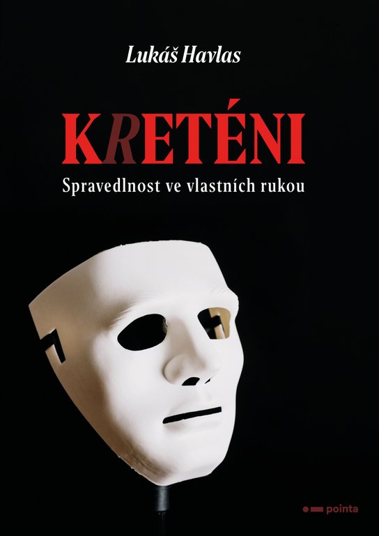Kreténi -  Lukáš Havlas