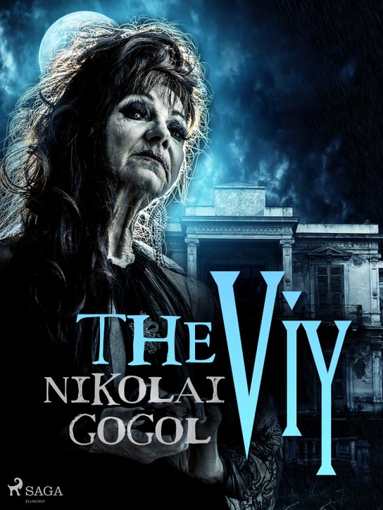 The Viy -  Nikolai Gogol