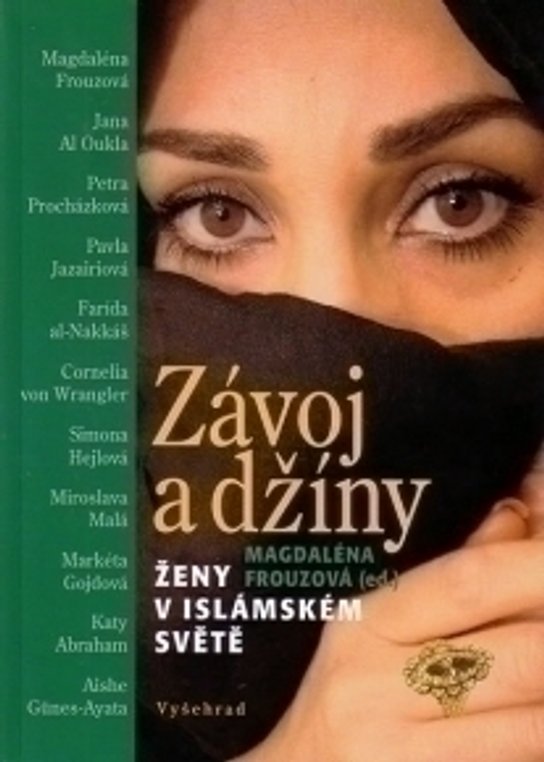 Závoj a džíny -  Magdaléna Frouzová