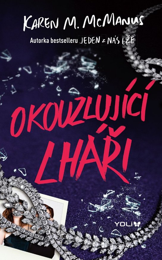 Okouzlující lháři -  Karen McManusová