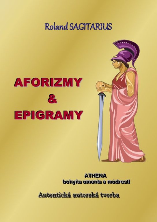 Aforizmy - Epigramy -  Roland Sagitarius