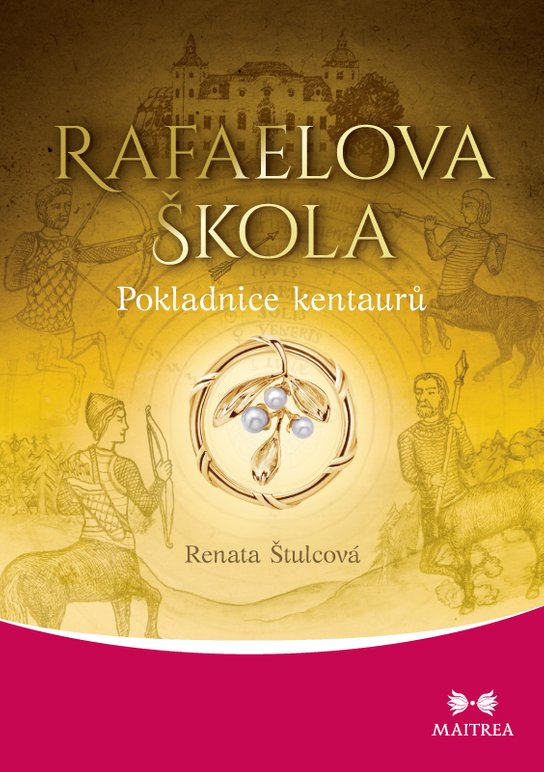 Rafaelova škola - Pokladnice kentaurů - Renata Štulcová