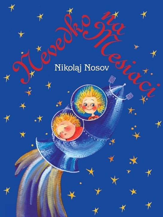 Nevedko na Mesiaci -  Nikolaj Nosov