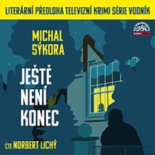 Ještě není konec -  Michal  Sýkora