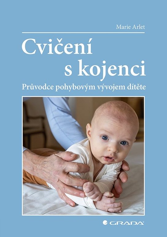 Cvičení s kojenci -  Marie Arlet