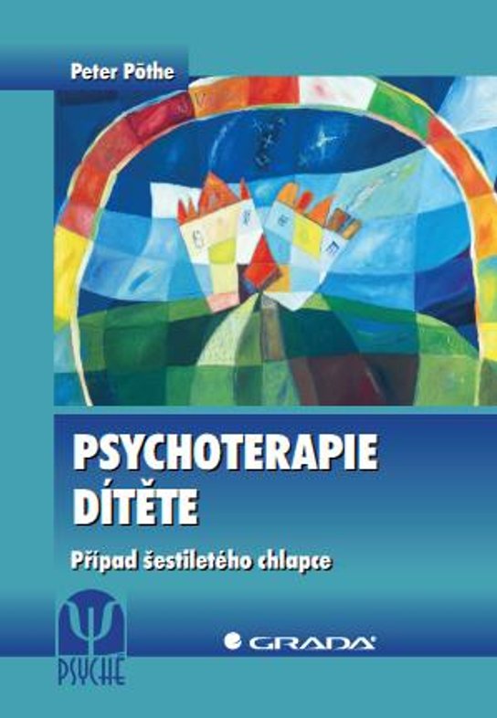 Psychoterapie dítěte -  Peter Pöthe