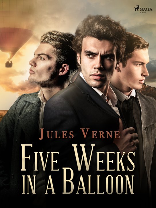 Five Weeks in a Balloon -  Jules Verne