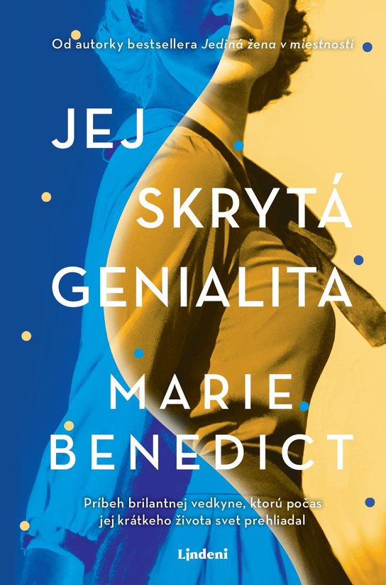 Jej skrytá genialita -  Marie  Benedict