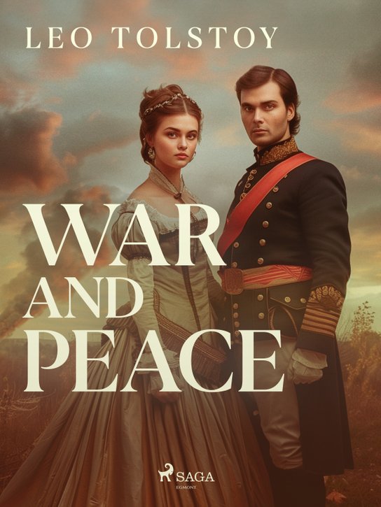 War and Peace -  Lev Tolstoj