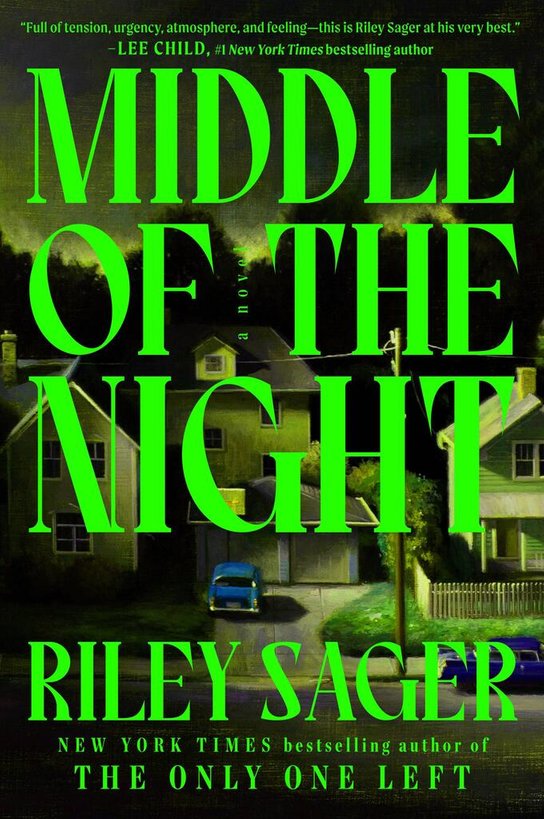 Middle of the Night -  Riley Sager