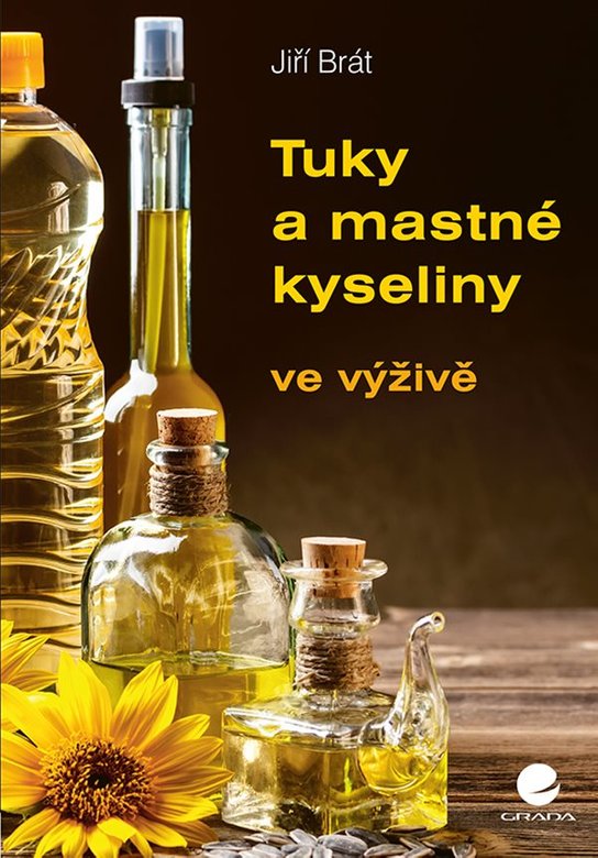 Tuky a mastné kyseliny -  Jiří Brát