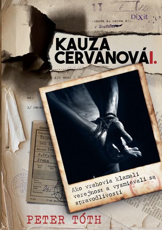 Kauza Cervanová I. -  Peter Tóth
