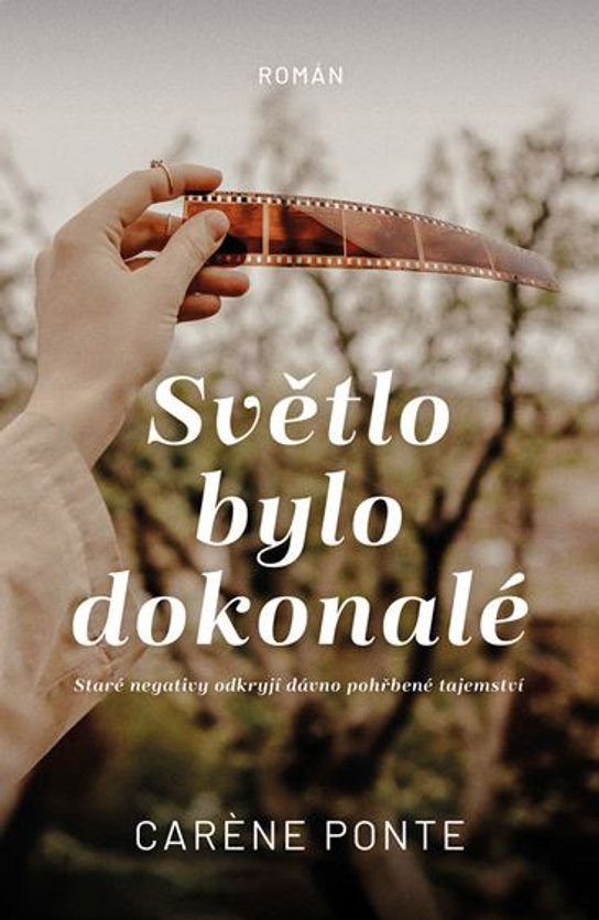 Světlo bylo dokonalé -  Caréne Ponte