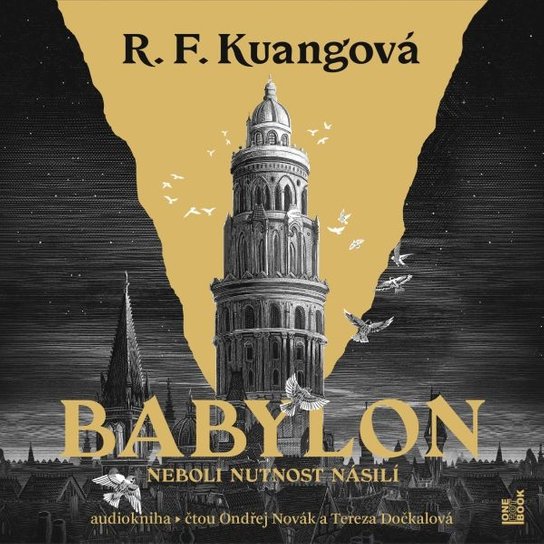 Babylon neboli Nutnost násilí -  R.F. Kuang