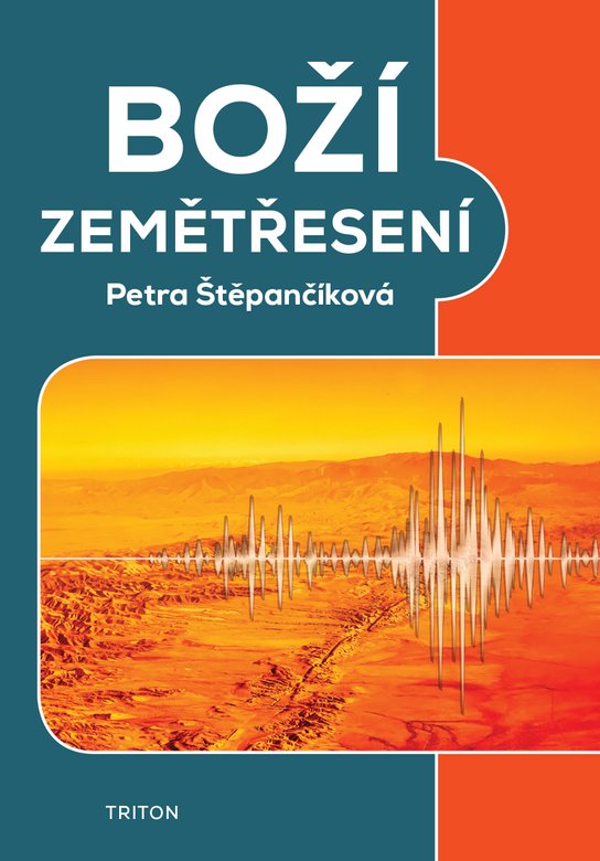 Boží zemětřesení -  Petra Štěpančíková