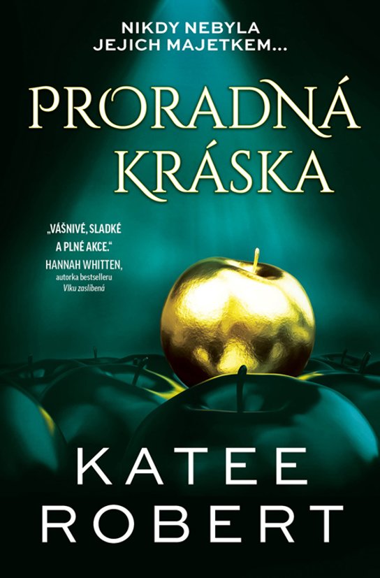 Proradná kráska -  Katee Robert