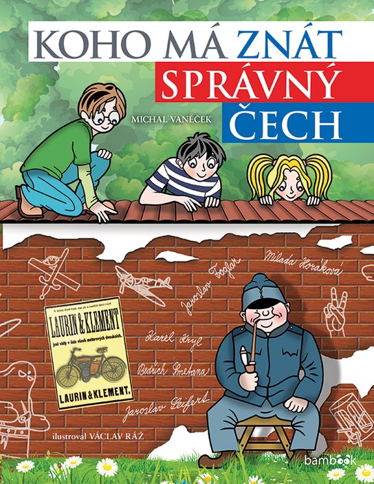 Koho má znát správný Čech -  Michal Vaněček
