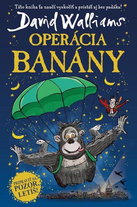 Operácia Banány -  David Walliams