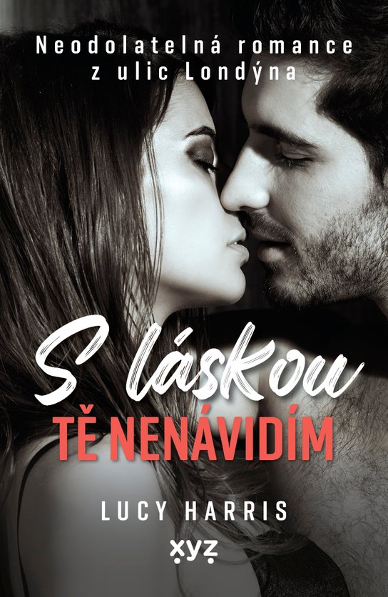 S láskou tě nenávidím -  Lucy Harris