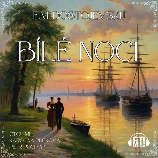 Bílé noci -  Fjodor Dostojevskij