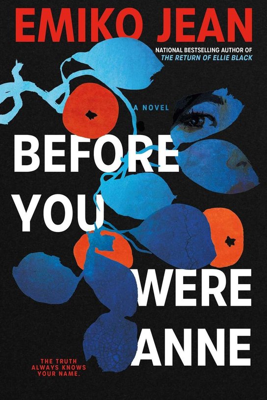 Before You Were Anne -  Emiko Jeanová