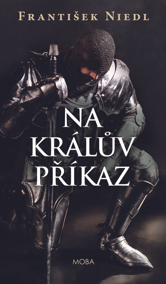 Na králův příkaz - František Niedl