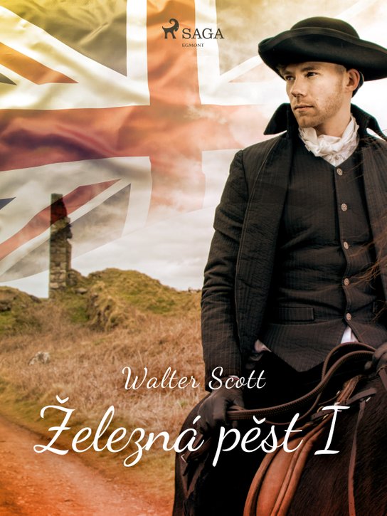 Železná pěst I -  Walter Scott
