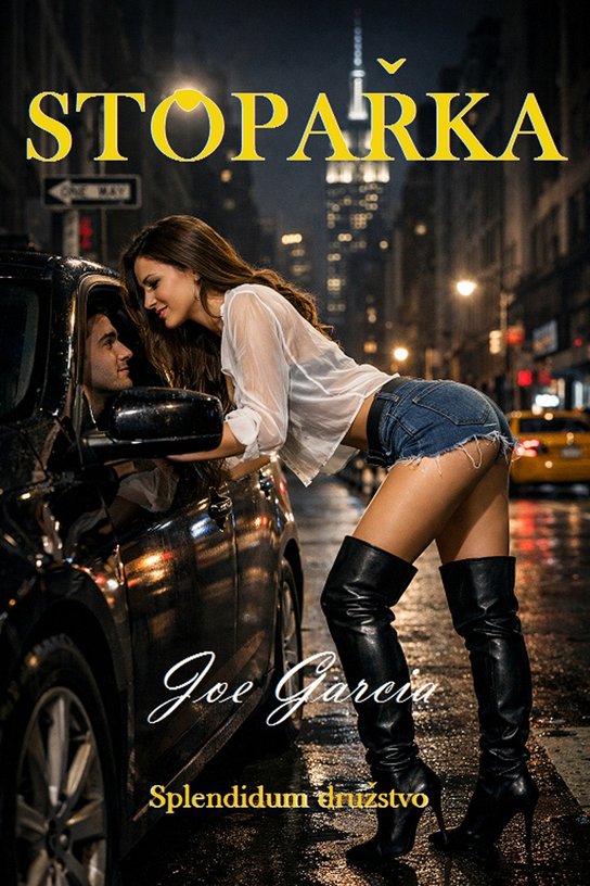 Stopařka -  Joe Garcia